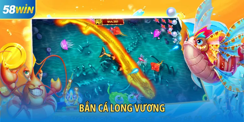 Bắn cá Long Vương